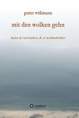 E-Book (epub) mit den wolken gehn von Peter Wißmann