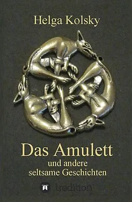 E-Book (epub) Das Amulett von Helga Kolsky