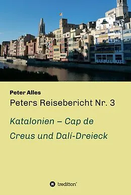 E-Book (epub) Peters Reisebericht Nr. 3 von Peter Alles