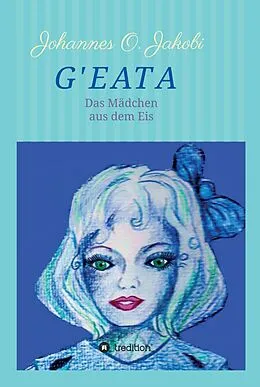 E-Book (epub) G'Eata von Johannes O. Jakobi