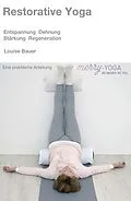 E-Book (epub) Restorative Yoga von Louise Bauer