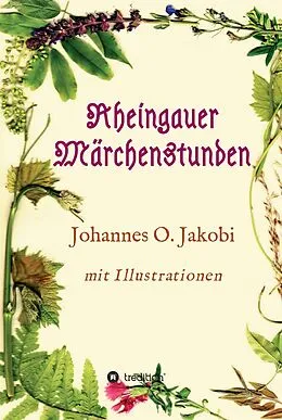 E-Book (epub) Rheingauer Märchenstunden von Johannes O. Jakobi