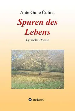 E-Book (epub) Spuren des Lebens von Ante Gune Culina