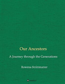 Livre Relié Our Ancestors de Rowena Strittmatter