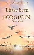 Livre Relié I have been forgiven. Now what? de Anderson Rodrigues de Miranda