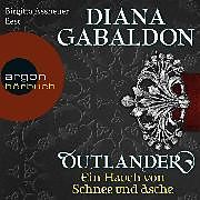 Audio Download Outlander - Ein Hauch von Schnee und Asche von Gabaldon, Diana