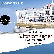 Audio Download Schwarzer August - Lost in Fuseta - Leander Lost ermittelt, (gekürzt) von Ribeiro, Gil