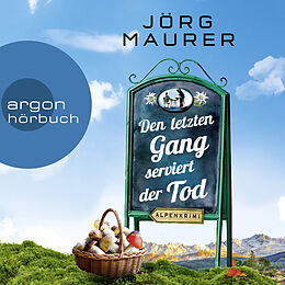 Audio Download Den letzten Gang serviert der Tod von Maurer, Jörg