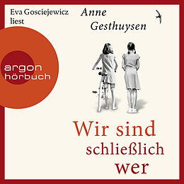 Audio Download Wir sind schließlich wer von Gesthuysen, Anne