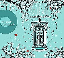 Audio Download Silber - Das zweite Buch der Träume von Gier, Kerstin