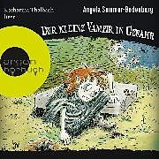 Audio Download Der kleine Vampir in Gefahr von Sommer-Bodenburg, Angela