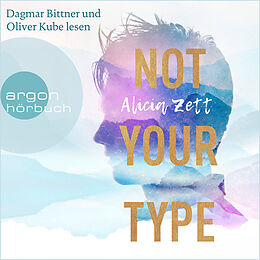Audio Download Not Your Type von Zett, Alicia