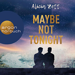 Audio Download Maybe Not Tonight von Zett, Alicia