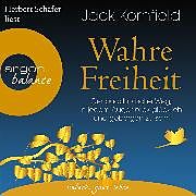 Audio Download Wahre Freiheit von Kornfield, Jack