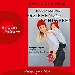 Audio Download Erziehen ohne Schimpfen von Schmidt, Nicola