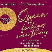 Audio Download Queen of Fucking Everything von Asgodom, Sabine