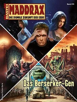 E-Book (epub) Maddrax 379 von Ansgar Back, Andreas Suchanek