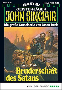 E-Book (epub) John Sinclair Gespensterkrimi - Folge 20 von Jason Dark