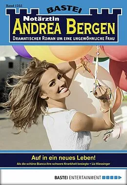 E-Book (epub) Notärztin Andrea Bergen 1255 von Liz Klessinger