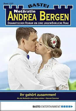 E-Book (epub) Notärztin Andrea Bergen 1257 von Hannah Sommer