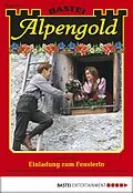 E-Book (epub) Alpengold 176 von Dunja Wild