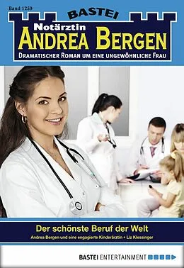 E-Book (epub) Notärztin Andrea Bergen 1259 von Liz Klessinger