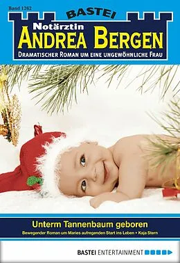 E-Book (epub) Notärztin Andrea Bergen 1262 von Kaja Stern