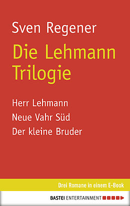 E-Book (epub) Die Lehmann Trilogie von Sven Regener