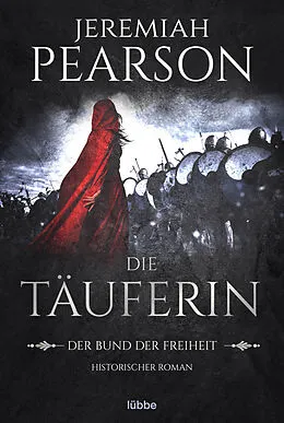 E-Book (epub) Die Täuferin von Jeremiah Pearson