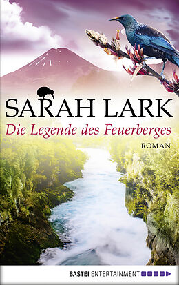 E-Book (epub) Die Legende des Feuerberges von Sarah Lark