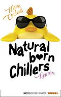 E-Book (epub) Natural Born Chillers von Mara Andeck
