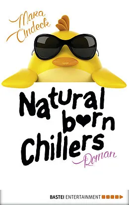 E-Book (epub) Natural Born Chillers von Mara Andeck