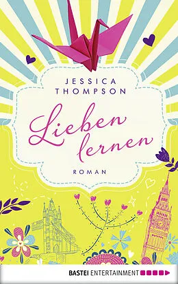 E-Book (epub) Lieben lernen von Jessica Thompson