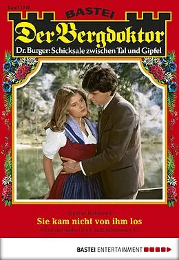 E-Book (epub) Der Bergdoktor 1748 von Andreas Kufsteiner