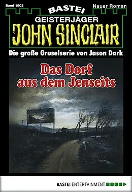 E-Book (epub) John Sinclair 1903 von Timothy Stahl