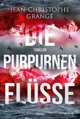 E-Book (epub) Die purpurnen Flüsse von Jean-Christophe Grangé