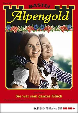 E-Book (epub) Alpengold 186 von Sissi Merz