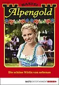 E-Book (epub) Alpengold 187 von Rosi Wallner