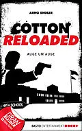 E-Book (epub) Cotton Reloaded - 34 von Arno Endler