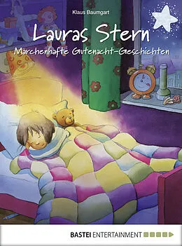 E-Book (epub) Lauras Stern - Märchenhafte Gutenacht-Geschichten von Klaus Baumgart, Cornelia Neudert