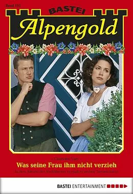 E-Book (epub) Alpengold 191 von Charlotte Vary
