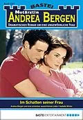 E-Book (epub) Notärztin Andrea Bergen 1271 von Isabelle Winter