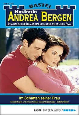E-Book (epub) Notärztin Andrea Bergen 1271 von Isabelle Winter