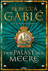 E-Book (epub) Der Palast der Meere von Rebecca Gablé