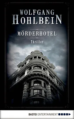 E-Book (epub) Mörderhotel von Wolfgang Hohlbein