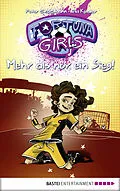 E-Book (epub) Fortuna Girls - Mehr als nur ein Sieg! von Peter Großmann, Nia Künzer