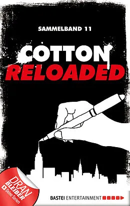 E-Book (epub) Cotton Reloaded - Sammelband 11 von Leonhard Michael Seidl, Christian Weis, Kerstin Hamann