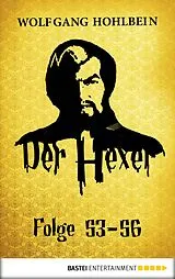 E-Book (epub) Der Hexer - Folge 53-56 von Wolfgang Hohlbein