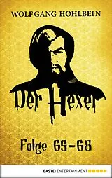 E-Book (epub) Der Hexer - Folge 65-68 von Wolfgang Hohlbein
