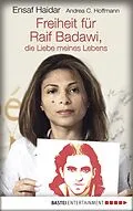 E-Book (epub) Freiheit für Raif Badawi, die Liebe meines Lebens von Ensaf Haidar